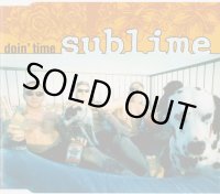 SUBLIME / doin' time 96年リリース シングル ヨーロッパ流通盤 MCD 49060