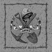 ALL THAT JAMMIN / ONE CUP BLUES (浜松)
