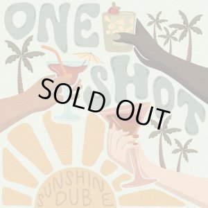 画像2: ラスト1枚で終了 SUNSHINE DUB / ONE SHOT (大阪)