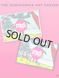 送料無料 2枚限定入荷 minos / THE SUMAFORNIA ART POSTER  A2(594mmx420mm）