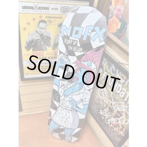 画像1: 送料無料 ラスト1枚でSOLDOUT NOFX / Pump Up The Valuum 25th Anniv スケートボードデッキ