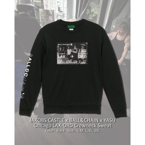 画像1: 10月30日23:59分締切 予約注文 送料無料 JAKOBS CASTLE x BALL&CHAIN x YASU / Chicago LAX-ORD スウェット(10oz/裏パイル) ブラック