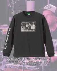 10月30日23:59分締切 予約注文 送料無料 JAKOBS CASTLE x BALL&CHAIN x YASU / Chicago LAX-ORD 長袖Tシャツ 墨ブラック