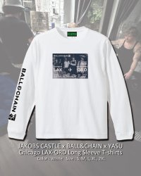 10月30日23:59分締切 予約注文 送料無料 JAKOBS CASTLE x BALL&CHAIN x YASU / Chicago LAX-ORD 長袖Tシャツ ホワイト