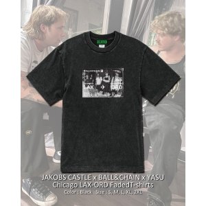 画像1: 10月30日23:59分締切 予約注文 送料無料 JAKOBS CASTLE x BALL&CHAIN x YASU / Chicago LAX-ORD フェードTシャツ ブラック