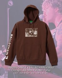 10月30日23:59分締切 予約注文 送料無料 JAKOBS CASTLE x BALL&CHAIN x YASU / Chicago LAX-ORD プルオーバーパーカー(10oz/裏パイル) ダークブラウン
