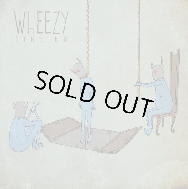 画像1: WHEEZY / SINGING (愛知) (1)