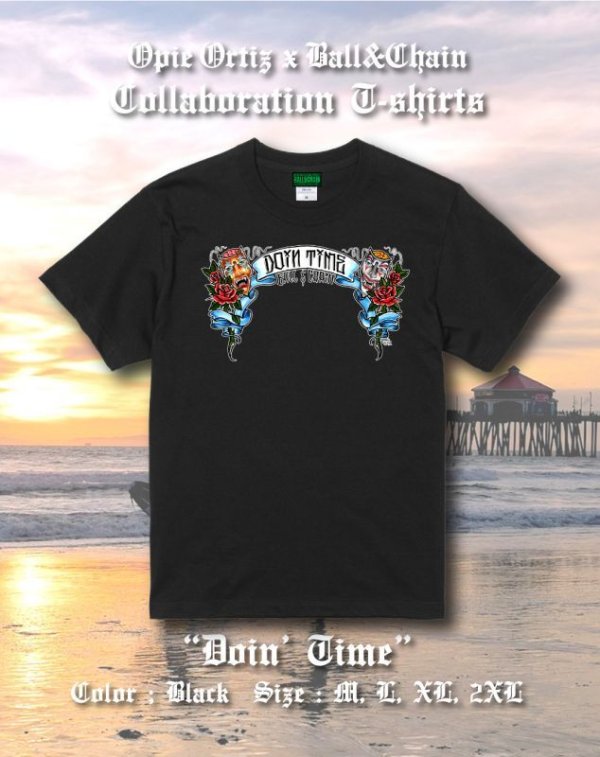 画像7: "OPIE ORTIZ x BALL&CHAIN" / Doin Time コラボTシャツ ブラック (7)