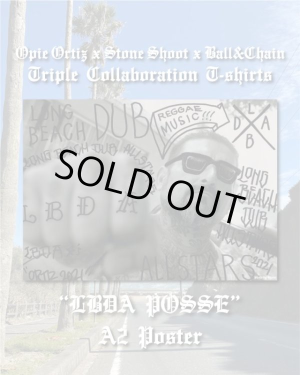 画像1: ラスト1枚で終了 "OPIE ORTIZ x STONE SHOOT x BALL&CHAIN" / LBDA Posse トリプルコラボポスター (1)
