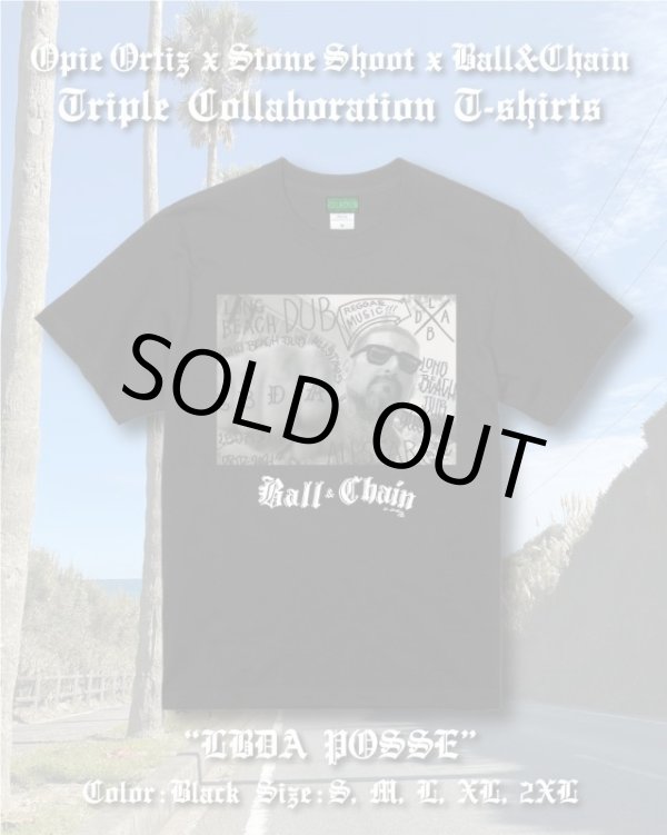 画像1: Lサイズラスト1枚で終了 "OPIE ORTIZ x STONE SHOOT x BALL&CHAIN" / LBDA Posse トリプルコラボTシャツ ブラック (1)