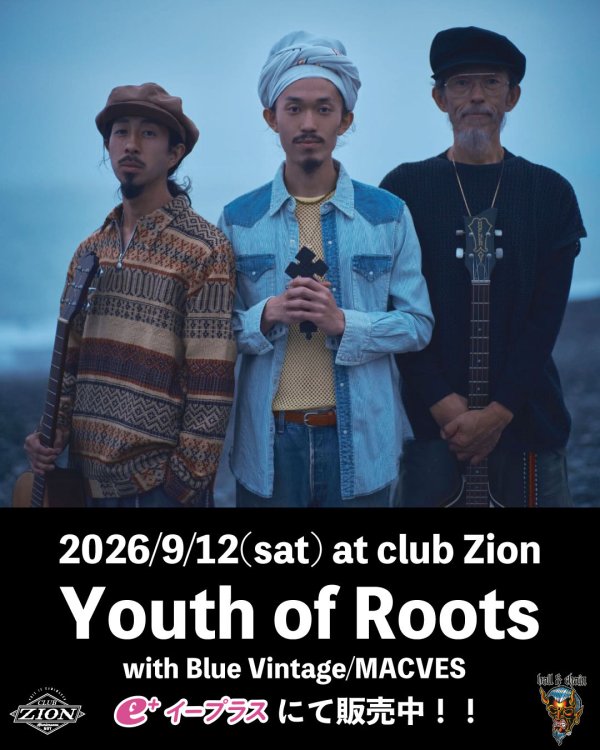 画像1: Youth of Roots / Blue Vintage 9月12日 名古屋 上前津clubZION チケット (1)
