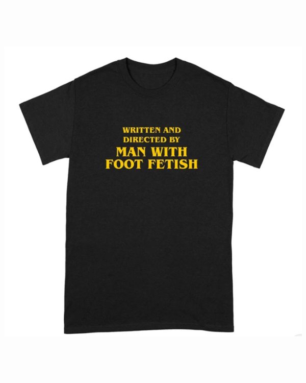 画像1: 10月19日23:59分締切 予約注文 送料無料 Written And Directed By Man With Foot Fetish Tシャツ ブラック (1)