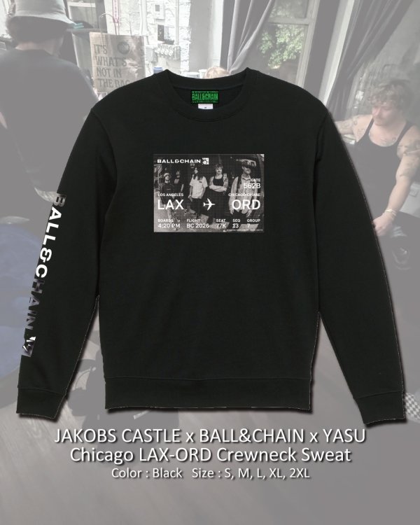 画像1: 10月30日23:59分締切 予約注文 送料無料 JAKOBS CASTLE x BALL&CHAIN x YASU / Chicago LAX-ORD スウェット(10oz/裏パイル) ブラック (1)